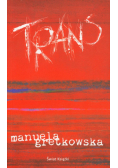 Gretkowska Manuela - Trans