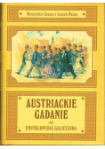 Austriackie Gadanie czyli Encyklopedia Galicyjska