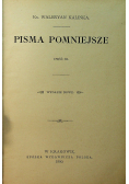 Dzieła Ks Waleryana Kalinki Tom XI Pisma Pomniejsze Część III 1900 r.