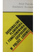 Doskonalenie planowania i funkcjonowania gospodarki w Polsce Ludowej
