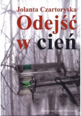 Odejść w cień