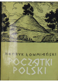 Początki Polski tom 4