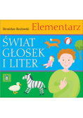 Świat głosek i liter. Elementarz