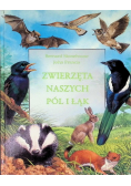 Zwierzęta naszych pól i łąk