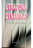 Utracona dynamika O niedojrzałości polskiej
