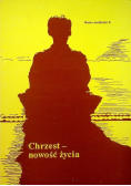 Chrzest nowość życia