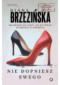 Nie dopniesz swego