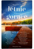 Opowiadania letnie a nawet gorące