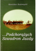 Podchorążych Szwadron Jazdy