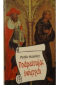 Podpatrując świętych