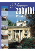Najpiękniejsze zabytki Polski