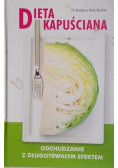 Dieta kapuściana Odchudzanie z długotrwałym efektem.