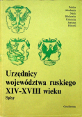 Urzędnicy województwa ruskiego XIV XVIII wieku Spisy