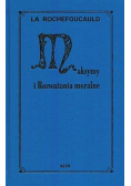 Maksymy i rozważania moralne