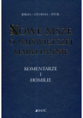 Nowe Msze o Najświętszej Maryi Pannie Komentarze i homilie