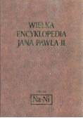 Wielka Encyklopedia Jana Pawła II Tom XXI