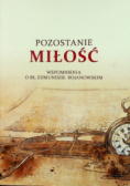 Pozostanie miłość