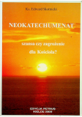 Neokatechumenat szansa czy zagrożenie dla Kościoła