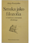 Sztuka jako filozofia w kulturze renesansu włoskiego