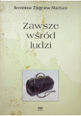 Zawsze wśród ludzi