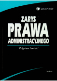 Zarys prawa administracyjnego