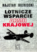 Lotnicze wsparcie Armii Krajowej