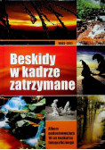 Beskidy w kadrze zatrzymane