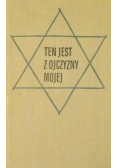 Ten jest z ojczyzny mojej