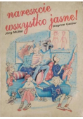 Nareszcie wszystko jasne