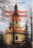 Księża rodacy i duszpasterze Sidziny