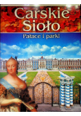 Carskie sioło Pałace i parki