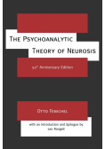 The Psychoanalytic Theory of Neurosis