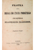 Filotea czyli droga do życia pobożnego świętego Franciszka Salezego, 1859 r.