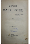 Żywot Matki Bożej 1879 r.