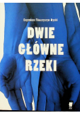 Dwie główne rzeki