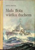 Mała flota wielka duchem