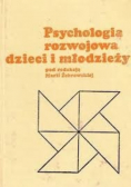 Psychologia rozwojowa dzieci i młodzieży