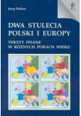 Dwa stulecia Polski i Europy