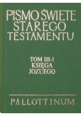 Pismo Święte Starego Testamentu Księga Jozuego