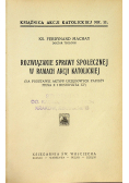 Rozwiązanie sprawy społecznej w ramach akcji katolickiej 1931 r