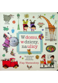 W domu w dziczy na ulicy