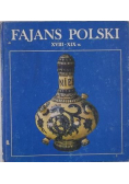 Fajans polski XVIII  XIX w