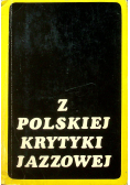 Z polskiej krytyki jazzowej