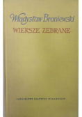 Broniewski Wiersze zebrane