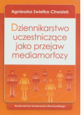 Dziennikarstwo uczestniczące jako przejaw mediamorfozy
