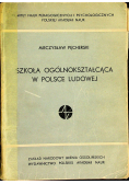 Szkoła ogólnokształcąca w Polsce ludowej