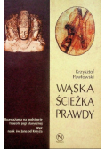 Wąska ścieżka prawdy