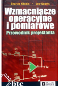 Wzmacniacze operacyjne i pomiarowe Przewodnik projektanta