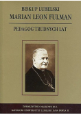 Biskup lubelski Marian Leon Fulman