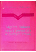 Algebra liniową wraz z geometrią wielowymiarową